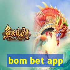 bom bet app